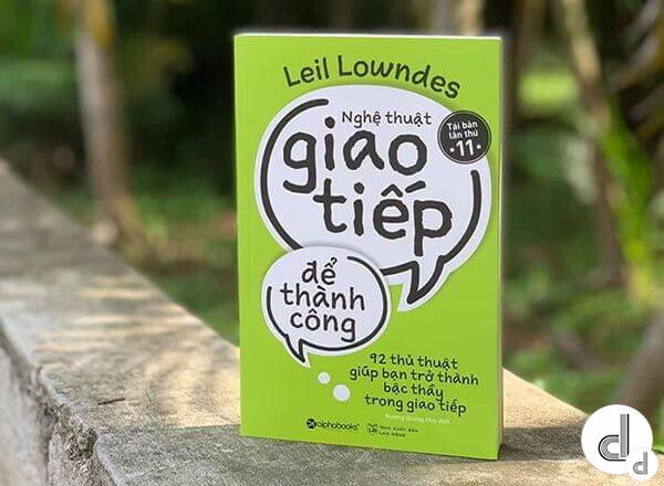 Review Sách: Nghệ Thuật Giao Tiếp Để Thành Công
