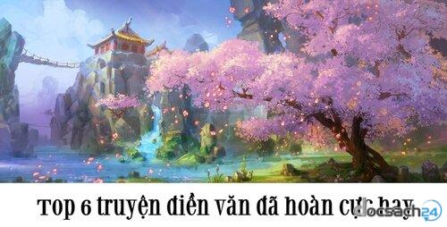 Top 6 truyện ngôn tình điền văn đã hoàn cực hay