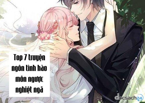 Top 7 truyện ngôn tình hào môn ngược nghiệt ngã HOT nhất