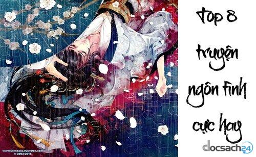 Top 8 truyện ngôn tình cực hay nhất định nên đọc thử